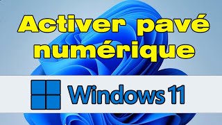 Comment activer le pavé numérique du clavier qui ne fonctionne pas après installation Windows 11 🔢 [upl. by Nylavad]