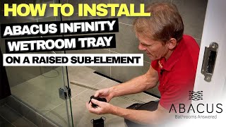 How to fit an Elements Infinity Wetroom Tray on a raised subelement [upl. by Noorah]