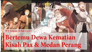 WN Vol 20 Chapter 35 Reuni Rudeus amp Zanoba Dengan Pax  Mushoku Tensei Indonesia [upl. by Trainor]