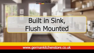 German Kitchen Store  Built in sink flush mounted Installation Guide [upl. by Tybi177]