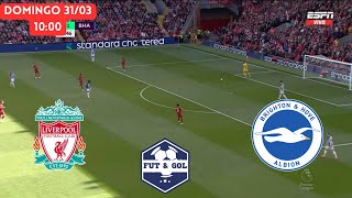 🚨LIVERPOOL  BRIGHTON EN VIVO🔥LUIS DIAZ EN FUT AND GOL [upl. by Male]