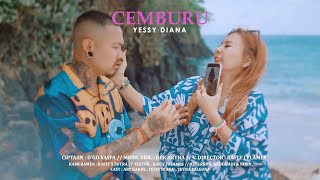 CEMBURU  YESSY DIANA Official music video [upl. by Robison]