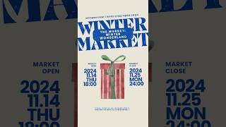 🔔THE MARKET  WINTER WONDERLAND 제이레빗 md market D1✨ [upl. by Noleta]