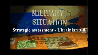 Strategic Assessment 3 Aid to Ukraine [upl. by Muldon]