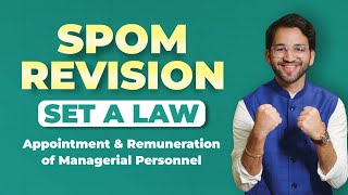 Appointment amp Remuneration of Managerial Personnel SPOM Set A Law Revision CA Final [upl. by Oberstone]