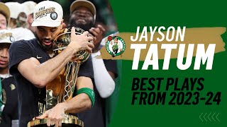 Jayson Tatums Unforgettable Moments  202324 Celtics Highlights [upl. by Burg]