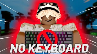 Roblox Bedwars No Keyboard challenge [upl. by Tarah261]