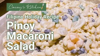 Pinoy CREAMY Macaroni Salad  NEW YEAR Special Recipe [upl. by Sibella]