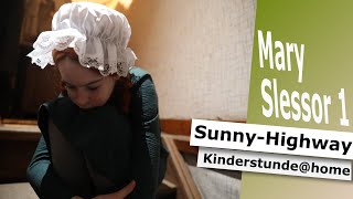 Mary Slessor 1 I SunnyHighway KinderstundeSonntagsschuleKindergottesdienstkigo [upl. by Anilecram]