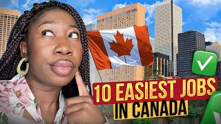 Top 10 EASIEST Jobs to Get in Canada 2024  No Education or Experience Required [upl. by Wilburn]