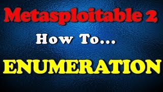 How to  Metasploitable 2  Enumeration [upl. by Astera]