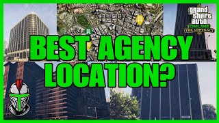 What Is The BEST Agency Location To Buy GTA Online [upl. by Ebby764]