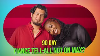 90 Day Fiance TellAll Drama Why Its Not Streaming on MAX [upl. by Winfield]