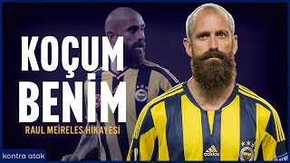 Raul Meireles Hikayesi  Koçum Benim [upl. by Bohs]