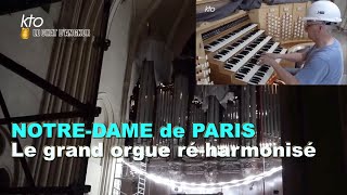 Notre Dame de Paris le grand orgue réharmonisé [upl. by Greer470]