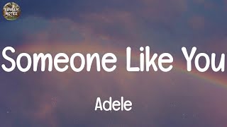 Adele Someone Like You Lyrics [upl. by Coppock]