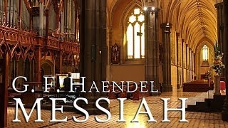 G F Handel Messiah HWV 56 fantastic performance [upl. by Ettebab250]