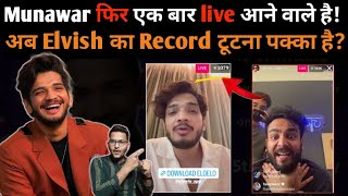 Munawar Faruqui Again Live Elvish Yadav ka Record टूटना पक्का है Bigg Boss 17 Munawar live Eloelo [upl. by Guglielmo]