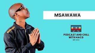 EPISODE 593  Msawawa On Skomplaas Child Star KZN Culture Story Time Amapiano vs Kwaito Zola [upl. by Pearse604]