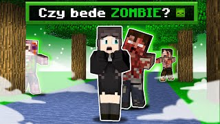 Minecraft ale czy jestem ZOMBIE [upl. by Leahcam]