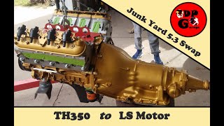 Installing a Turbo 350 Transmission on a modern 53 LS motor LS Swap kids [upl. by Mackey]