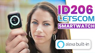 ID206 LETSCOM SMART WATCH With Amazon Alexa BuiltIn Things To Know  Real Life Review [upl. by Oirifrop229]