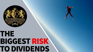 The Biggest Risk to Dividends [upl. by Uile]