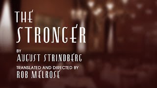 The Stronger by August Strindberg [upl. by Ddarb15]