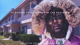 03 Greedo  Gettin Ready prod by Mustard Official Audio [upl. by Arrat]