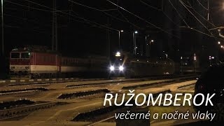 Ružomberok  večerné a nočné vlaky 1314052017 [upl. by Odrawde]