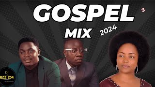 🔴GOSPEL MIX 2024 VOL3DJ RIZZNimependa Edition ft Israel MbonyiGuardian AngelMercy Masika [upl. by Crellen]