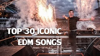 Top 30 Most Iconic Edm Songs of the 2010s  Rave Nation [upl. by Tihw]