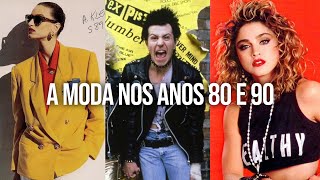 A MODA NOS ANOS 80 E 90 I FABÍOLA KASSIN [upl. by Allegna]