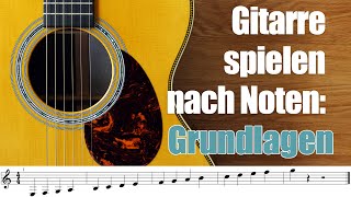 Gitarre Noten lesen lernen  Noten lernen Gitarre 1 [upl. by Edniya]