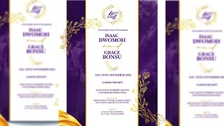 Solemnization of Holy Matrimony Between Isaac Dwomoh and Grace Bonsu [upl. by Sheff]