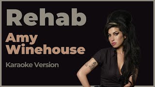 Rehab Karaoke  Amy Winehouse [upl. by Hungarian162]