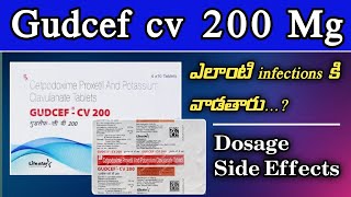 Gudcef Cv 200 Mg Tablets Uses In Telugu  Cefpodoxime  Antibiotic  Dosage  Naina Pharmacy [upl. by Trilbi]