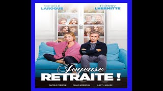 JOYEUSE RETRAITE [upl. by Lonyer]