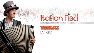 TANGAZ  Tango  ITALIAN FISA Vol 3  musica per fisarmonica  basi musicali ballo liscio [upl. by Aimal]