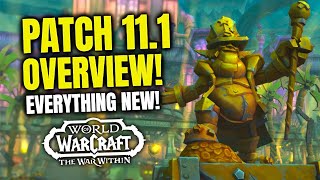 EVERYTHING New Coming in Patch 111 “Underminedquot  Complete Overview  WoW The War Within [upl. by Merv700]