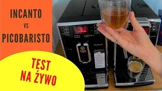 Saeco porównanie i test Incanto i Picobaristo  TEST [upl. by Llerdna]