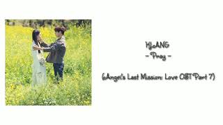 Lirik dan terjemahan KLANG  Pray Angels last mission  Love OST Part 7 [upl. by Weight]