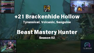 21 Brackenhide Hollow  BM Hunter PoV  Tyrannical Volcanic Sanguine [upl. by Eannyl]