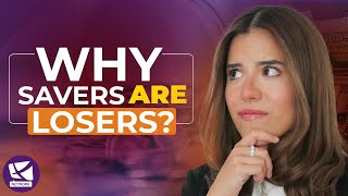 3 Reasons Why Savers are Losers in this Economy  Alexandra GonzalezGanoza [upl. by Beaver733]