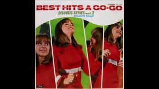 Count Four – Best Hits A GoGo Discotic Series Vol2 Full Album 1966 [upl. by Elawalo137]