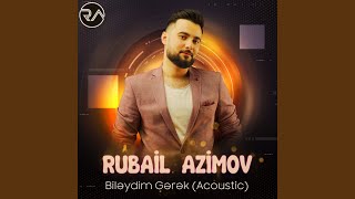 Biləydim Gərək Acoustic [upl. by Atnoved]