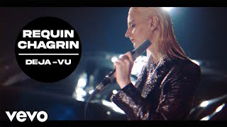 Requin Chagrin  Déjà vu Clip officiel [upl. by Jentoft209]