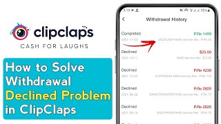 How to Solve Clipclaps Withdrawal Declined Problem  Clipclaps Withdrawal Problem Solved [upl. by Renado271]