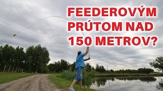 Feederovým prútom nad 150m a viac  Feederové prúty Master Carp LC [upl. by Bessy651]