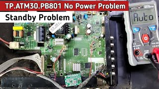 TPATM30PB801 No Power Problem  TPATM30PB801 standby problem [upl. by Moazami]